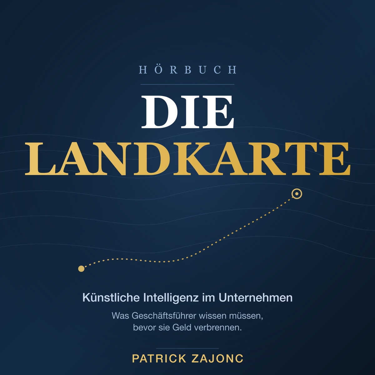 Cover des Hörbuchs „Die Landkarte: KI im Mittelstand"