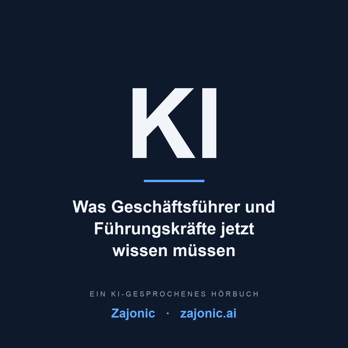 Cover des Hörbuchs „KI: Was Geschäftsführer wissen müssen"